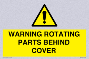 WARNING ROTATING PARTS BEHIND COVER